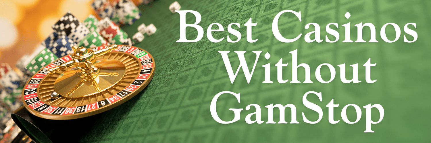 Exploring Non Gamstop UK Casino Sites Your Ultimate Guide -1857519857