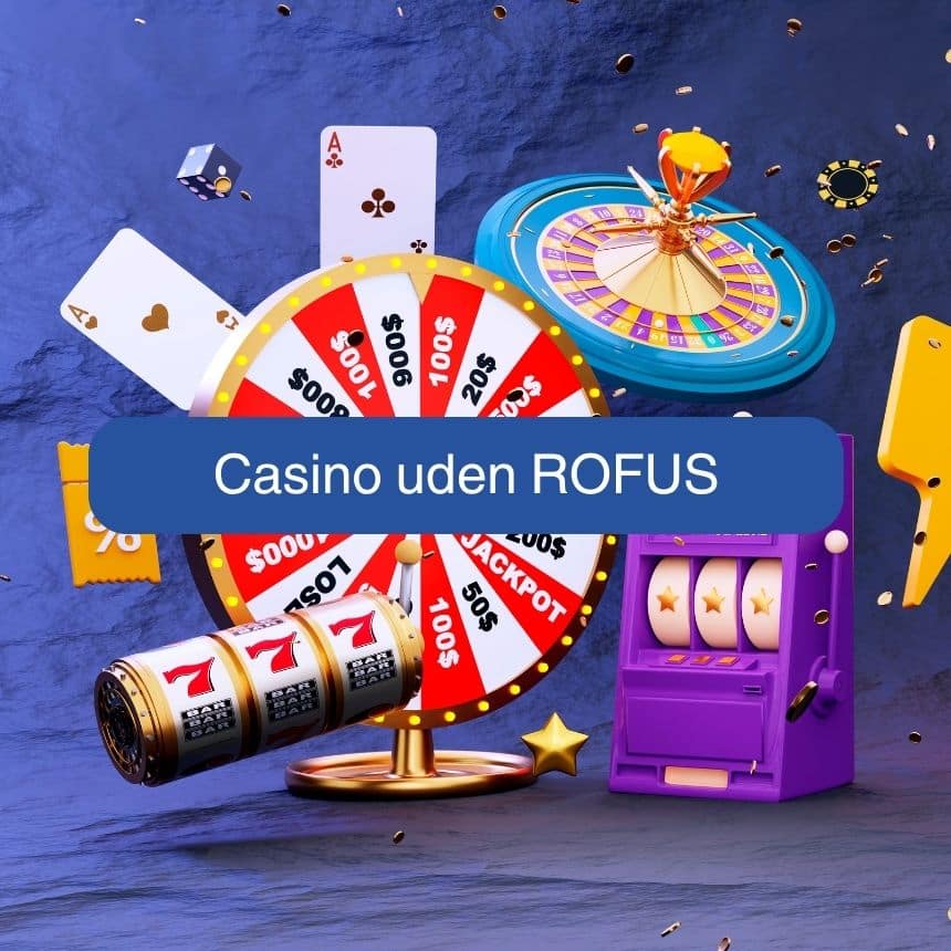 Casino Uden Rufus Nem Udbetaling og Spillesider Uden Begrænsninger