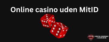 Udenlandske Casinoer En Guide til Spiloplevelser Uden Grænser