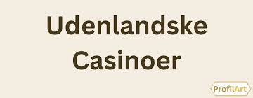 Nye Casino i Danmark Find de Bedste Nye Spilmuligheder