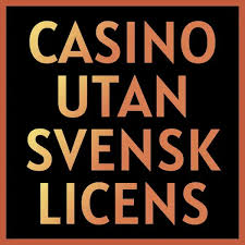 Casino utan licens En utökad guide till spelupplevelser