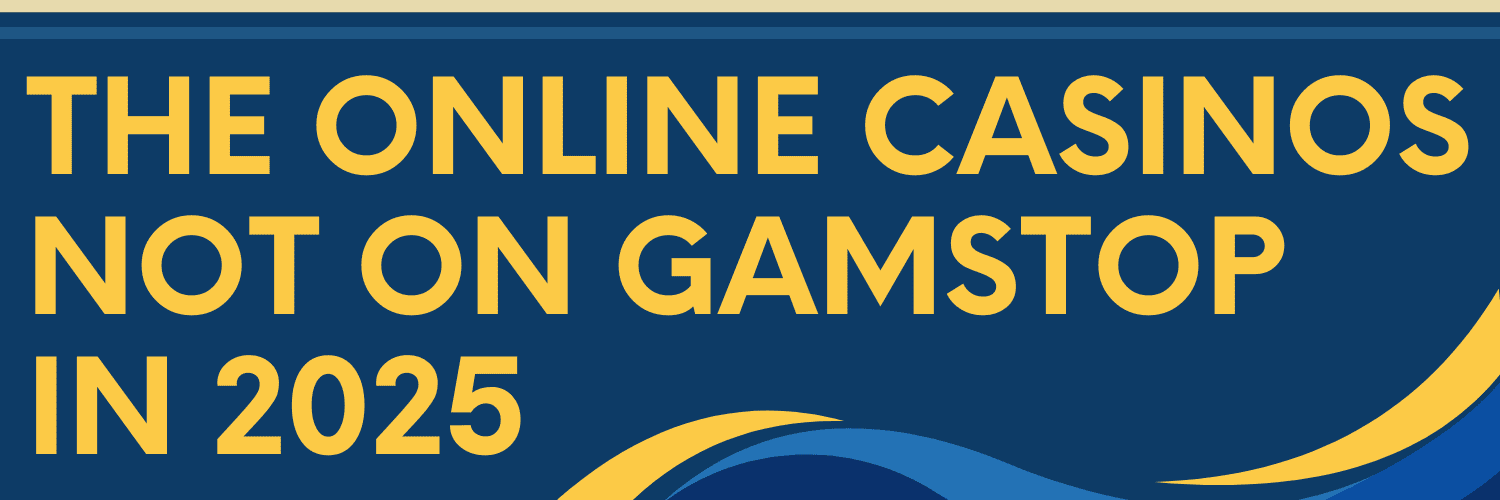 Exploring Non GamStop Gambling Sites A Guide to Online Betting